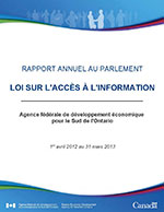Couverture de 2012-2013 Rapport annuel au Parlement — Loi sur l'accès à l'information