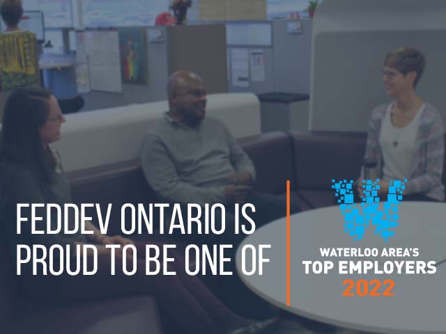 FedDev Ontario chosen as one of Waterloo Area’s Top Employers for 2022