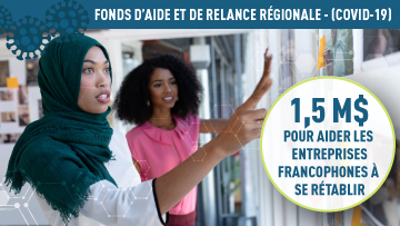 1,5 M$ pour aider les entreprises francophones à se rétablir